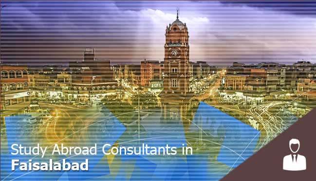 best consultants in Faisalabad to study abroad for Pakistani students 