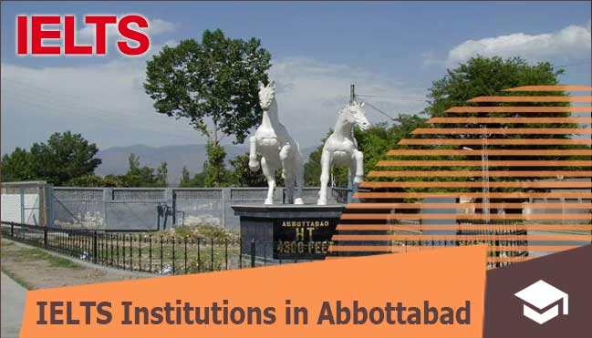 ielts institutes in abbottabad for pakistani students 