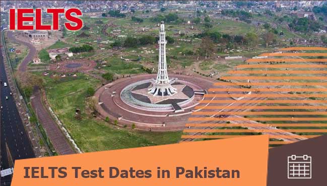 IELTS test dates in Pakistan for Pakistani students 