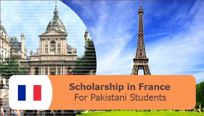 latest fully funded scholarships in France for Pakistani students